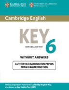 Cambridge English Key 6. Students Book Without Answers