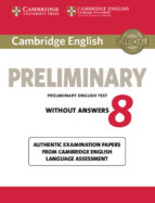 Cambridge English Preliminary 8 Student S Book Without Answers