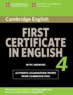Cambridge First Certificate In English 4 For Updated Exam: Studen T S Book With Answers