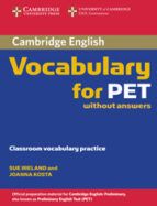 Cambridge Vocabulary For Pet: Edition Without Answers