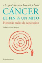 Cancer: El Fin De Un Mito