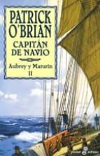 Capitan De Navio: Aubrey Y Maturin Ii