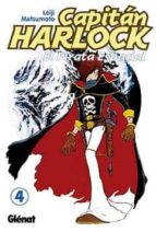 Capitan Harlock 4. El Pirata Espacial