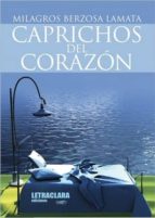 Caprichos Del Corazon