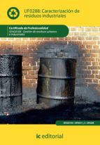 Caracterizacion De Residuos Industriales. Seag0108 Gestion De Residuos Urbanos E Industriales