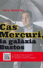 Cas Mercuri, La Galàxia Bustos PDF