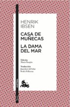 Casa De Muñecas; La Dama Del Mar PDF
