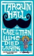 Case Of The Man Who Died Laughing, The