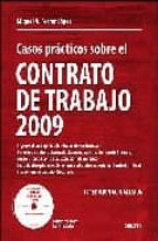 Casos Practicos Sobre El Contrato De Trabajo 2009