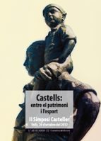 Castells: Entre El Patrimoni I L Esport