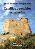 Castillos Y Cenobios Extremeños PDF