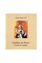 Catalina De Siena: El Coraje De La Iglesia PDF