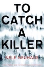 Catch A Killer: Bodenstein & Kirchhoff 4