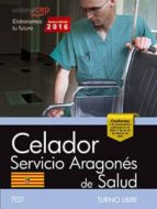 Celador Del Servicio Aragonés De Salud. Salud . Test