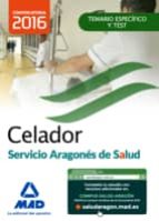Celador Del Servicio Aragones De Salud. Temario Materia Especifica Y Test