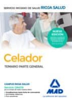 Celadores Del Servicio Riojano De Salud. Temario Parte General