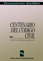 Centenario Del Codigo Civil 1879-1979.