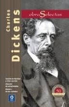 Charles Dickens. Obras Selectas