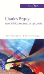 Charles Peguy Ethique Ss Compr