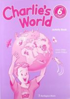 Charlie S World. Activity Book