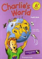 Charlie S World. Pupil S Book