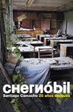 Chernobil: 25 Años Despues