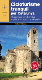 Cicloturisme Tranquil Per Catalunya PDF