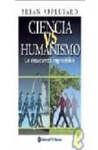 Ciencia Us Humanismo Un Desacuerdo Imprevisible PDF