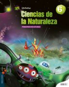Ciencias De La Naturaleza 6º Educacion Primaria Proyecto Superpix Xepolis Asturias