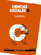 Ciencias Sociales 5. Cuaderno. 5º Tercer Ciclo