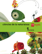 Ciències De La Naturalesa Integrado Saba 1º Educacion Primaria Ed 2014 Valenciano