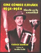 Cine Cómico Español 1950-1961