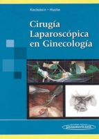 Cirugia Laparoscopica En Ginecologia