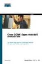 Cisco Ccna Exam: 640-607 Certification Guide