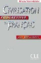 Civilisation Progressive Du Français: Avec 400 Activites PDF