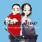 Clara, Jose Y El Hermano De Los Dos