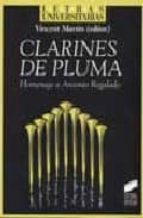 Clarines De Pluma: Homenaje A Antonio Regalado
