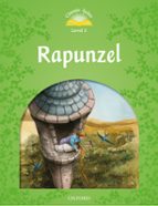 Classic Tales 3. Rapunzel