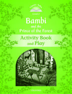 Classic Tales: Three: Bambi Activity Book & Play: Level 3