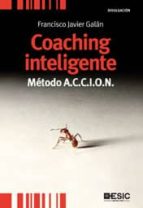 Coaching Inteligente: Metodo A.c.c.i.o.n. PDF