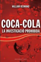 Coca-cola: La Investigacio Prohibida