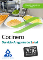 Cocinero Del Servicio Aragones De Salud. Temario Especifico Volumen 1 PDF