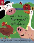 Cock-a-doodle-doo! Barnyard Hullabaloo PDF