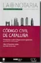 Codigo Civil De Cataluña = Codi Civil De Catalunya