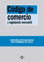 Codigo De Comercio Y Legislacion Mercantil