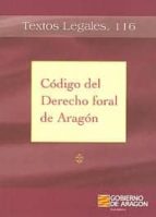 Codigo Del Derecho Foral De Aragon