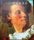 Colección Cambó. Catálogo De La Exposición Celebrada En El Museo Del Prado En Madrid, 9 Octubre / 31 Diciembre 1990
