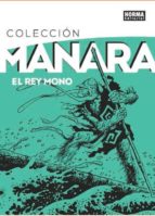 Coleccion Milo Manara 2: El Rey Mono