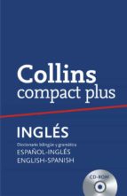 Collins Compact Plus Ingles: Español-ingles Ingles-español