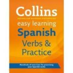Collins Easy Learning Spanish Verbs And Practice